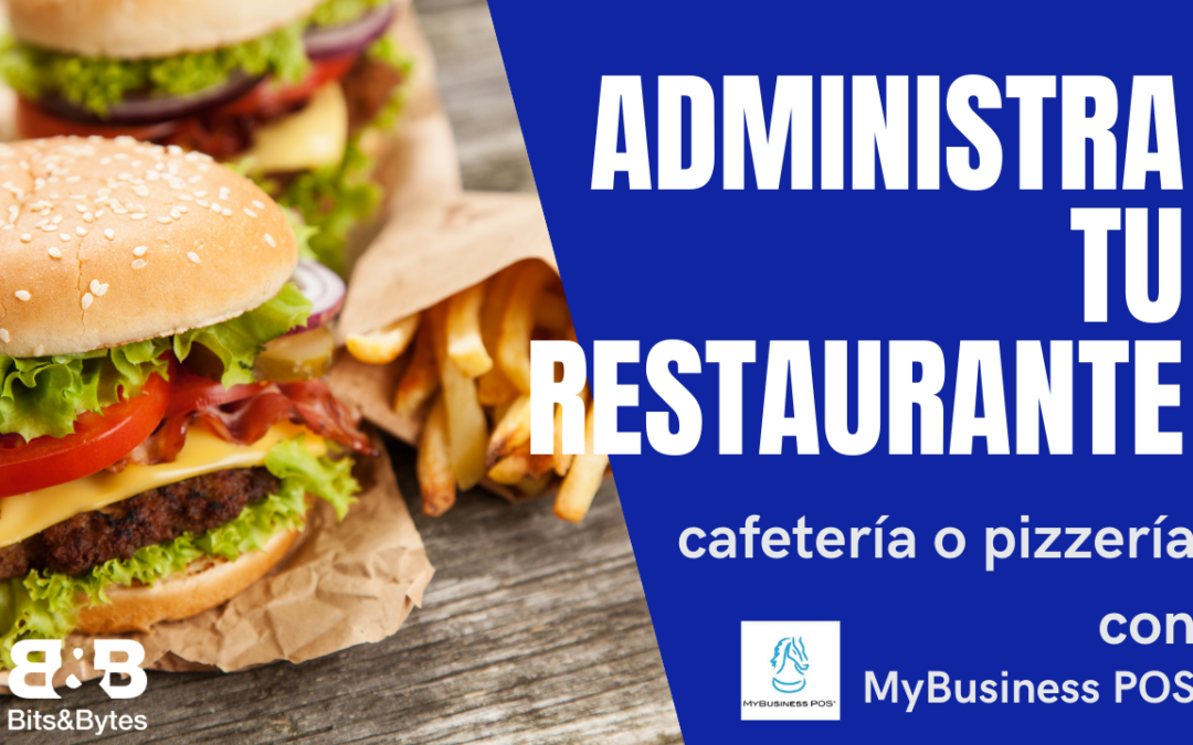 Módulo restaurante, cafeterías, pizzerias y mucho más, MyBusiness POS