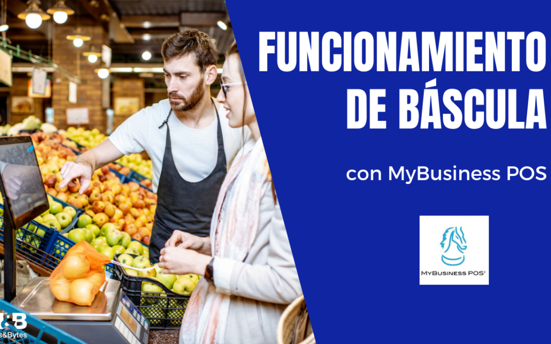 Funcionamiento de báscula Rhino con MyBusinessPOS