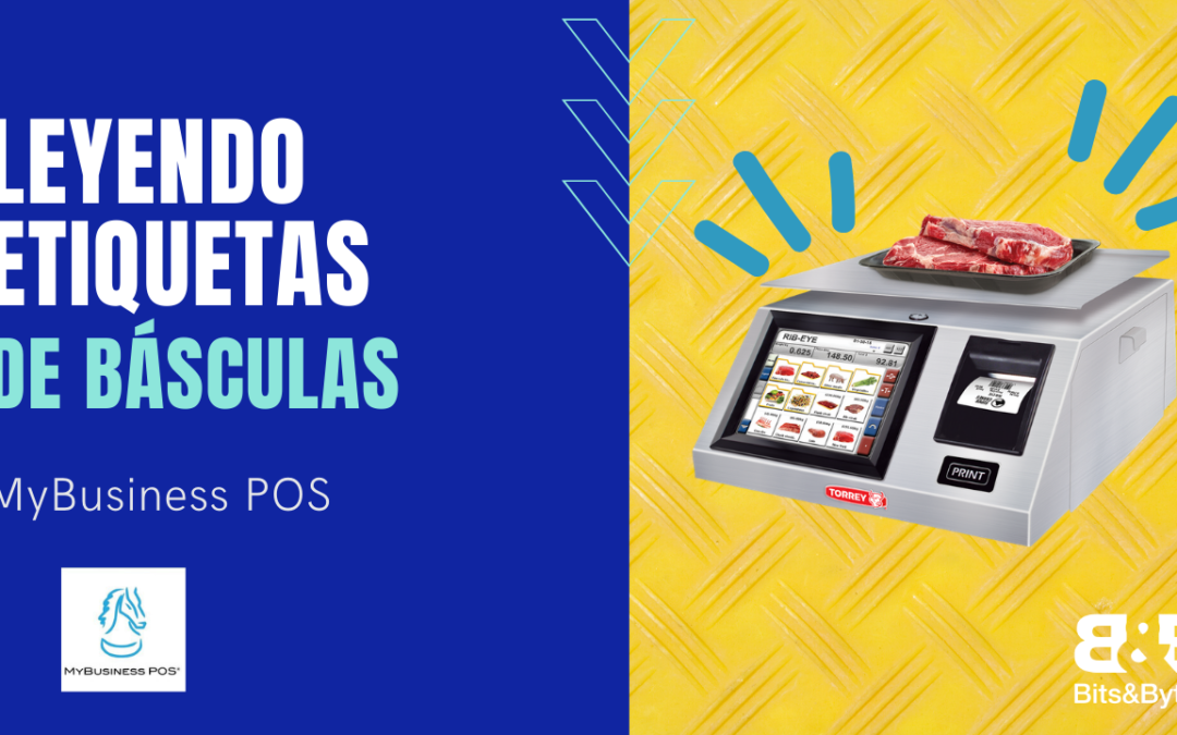 Leyendo etiquetas de Báscula, MyBusiness POS