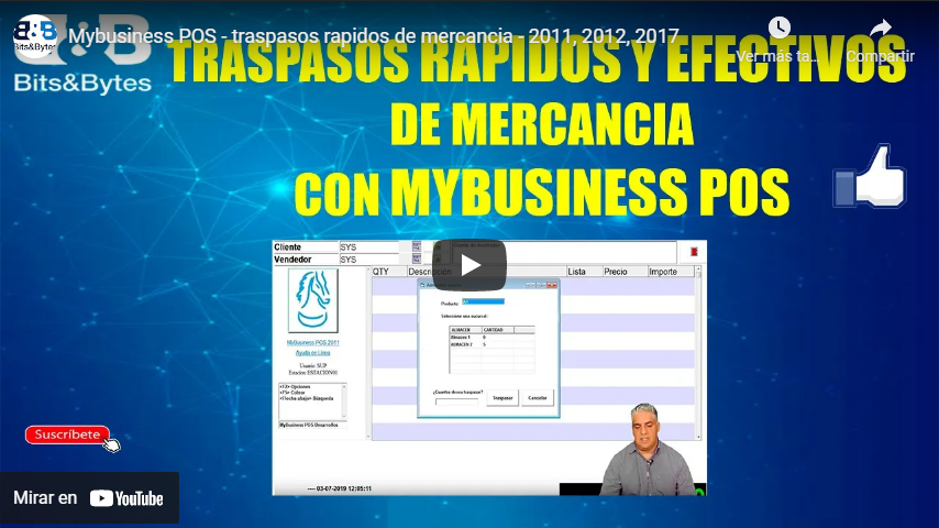 Mybusiness POS – traspasos rapidos de mercancia – 2011, 2012, 2017